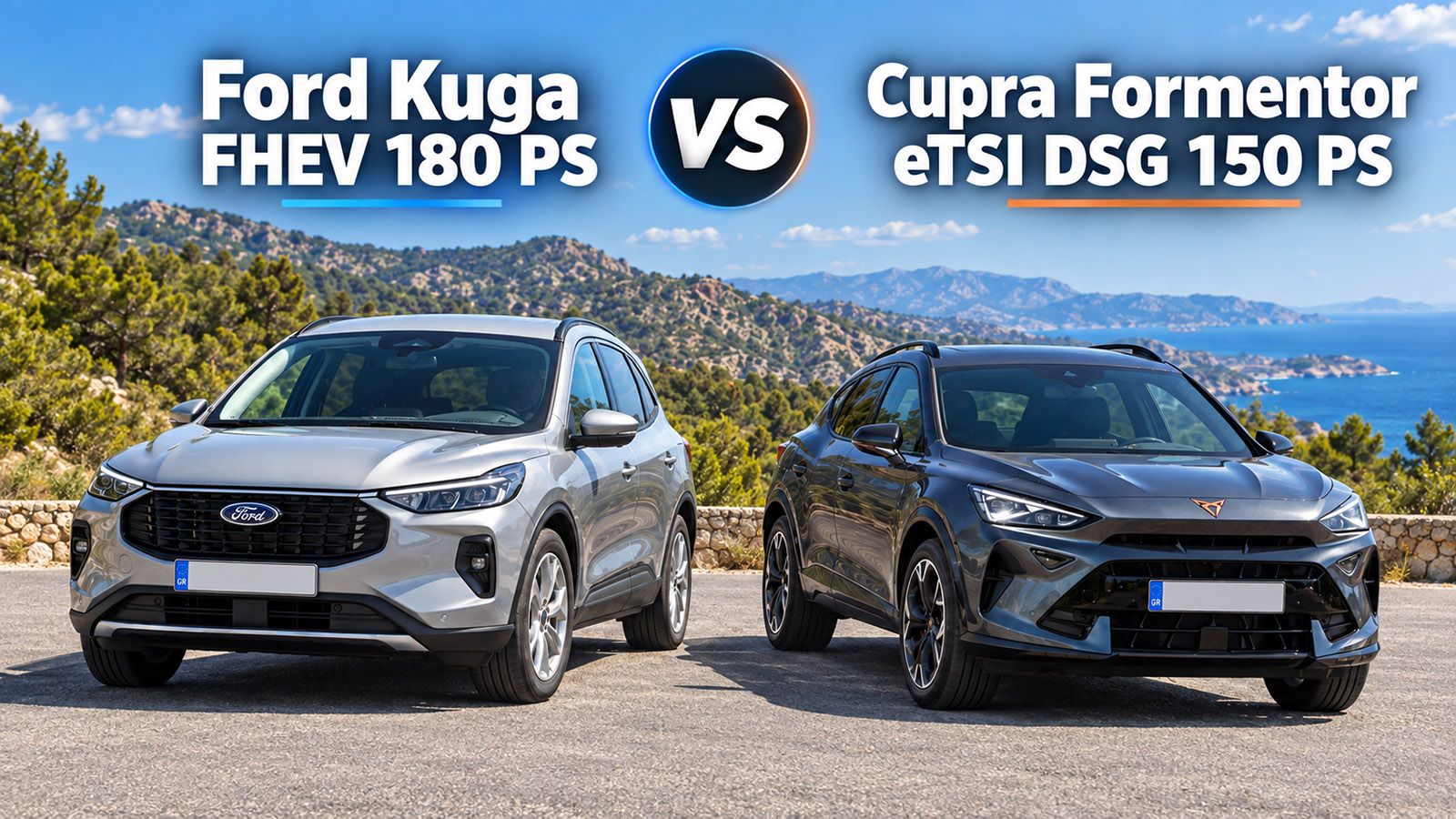 Συγκριτικό: Ford Kuga FHEV 180 PS VS Cupra Formentor eTSI DSG 150 PS